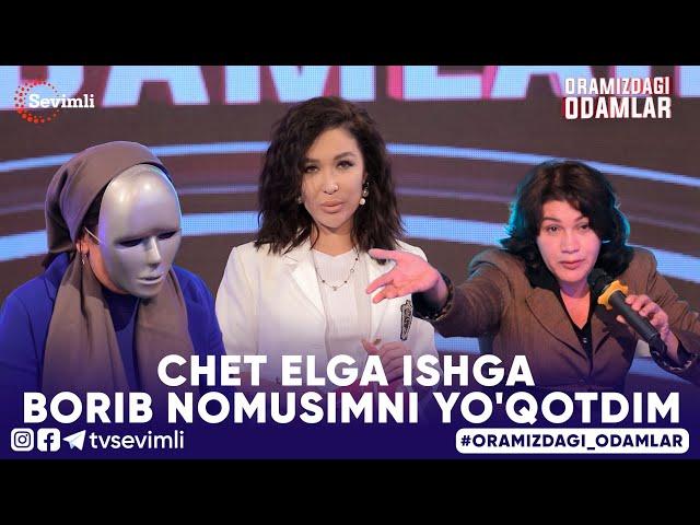 ORAMIZDAGI ODAMLAR -CHET ELGA ISHGA BORIB NOMUSIMNI YO'QOTDIM