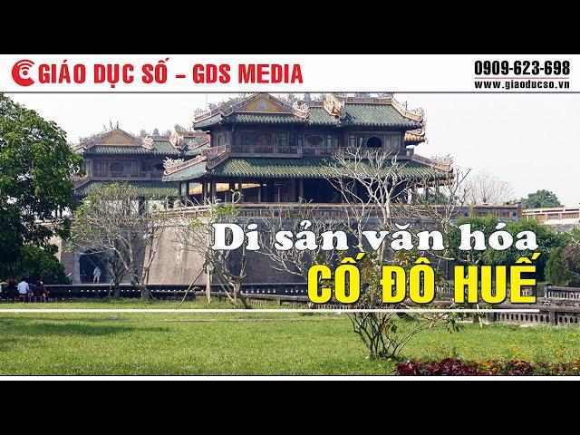 Di sản văn hóa cố đô Huế