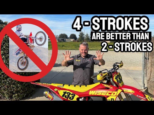 4-Strokes are better than 2-Strokes...