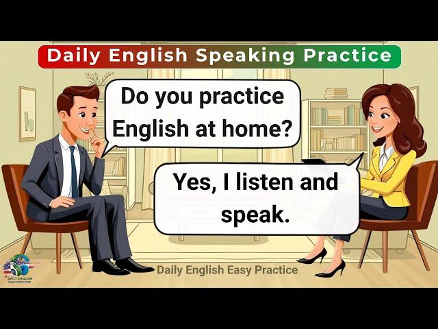 Daily English Conversation Practice for Beginners || 1000 Questions & Answers