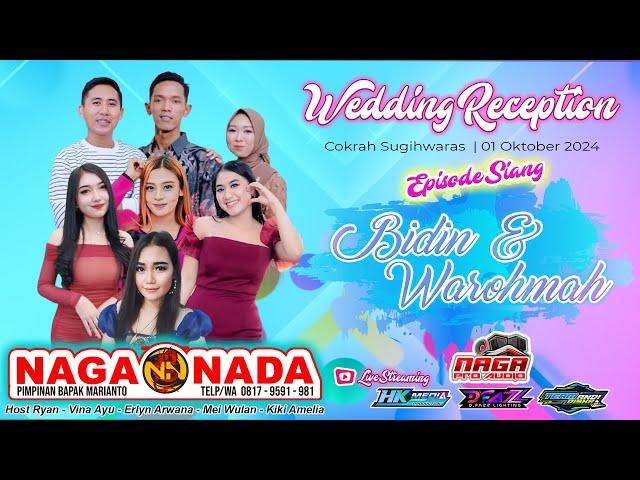 LIVE NAGA NADA " Pimp. Bpk Marianto " Cp 0817 9591 981 :: Wedding Reception " Bidin & Warohmah "