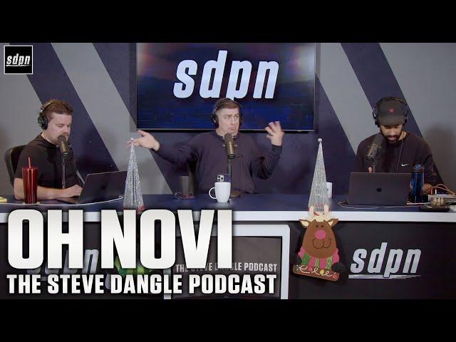 Oh NOvi | The Steve Dangle Podcast