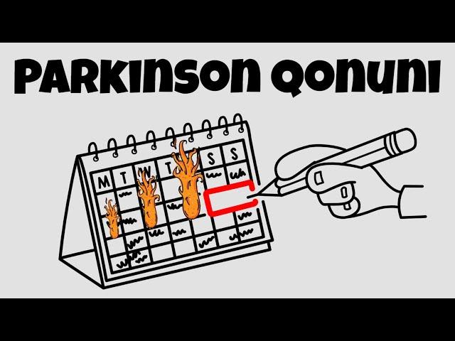 Parkinson Qonuni — Vaqtingizni yanada samarali boshqaring!