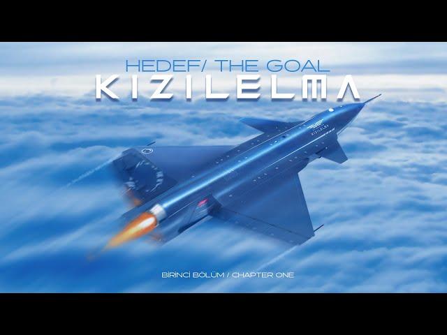 The Goal: KIZILELMA Documentary | Chapter 1