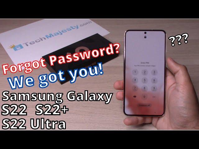 Remove Samsung Galaxy S22, S22+, S22 Ultra Forgot Password/Finger Print Lock/ Face Lock/Pattern Lock