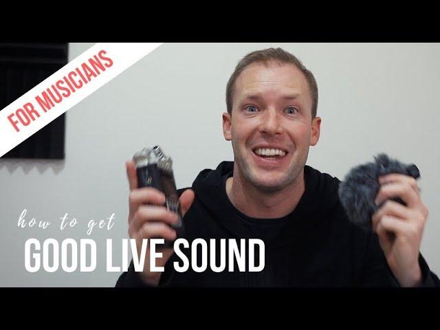 how to RECORD BETTER AUDIO - (for musicians doing video at LIVE shows)