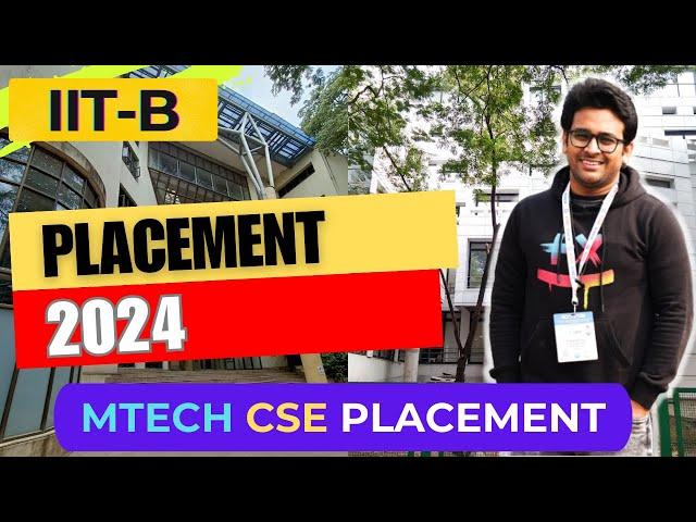  IIT Bombay CSE MTech Placements 2024 |  Stats |  Companies |  Roles |  Base & CTC Packages