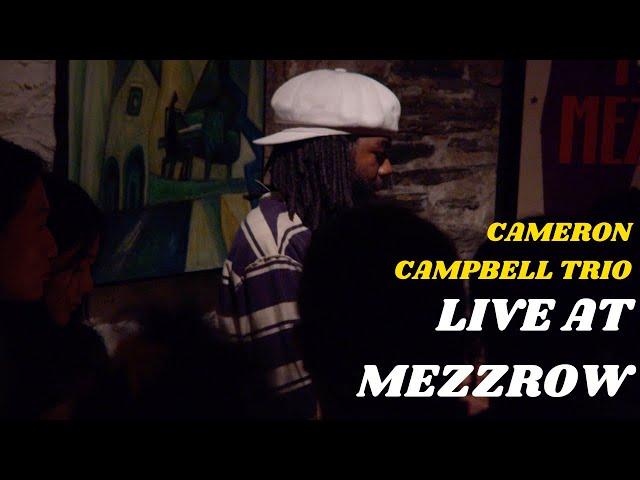 Cameron Campbell Trio | Live at Mezzrow in NYC (FIRST SET)