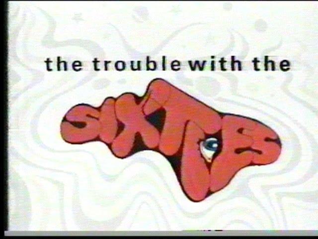 ITV the trouble with the sixties  & commercials 16 January 1993  - damaged tape