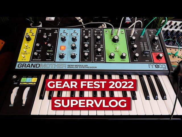 The GearFest UK 2022 Supervlog!