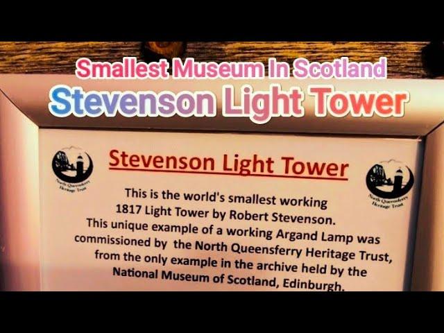 Stevenson Light Tower - North Queensferry Smallest Museum In Scotland