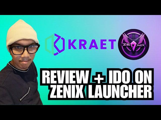 Kraet Review + IDO on Zenix Launcher