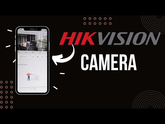 Hikvision CCTV camera connect to mobile (Hik-Connect)
