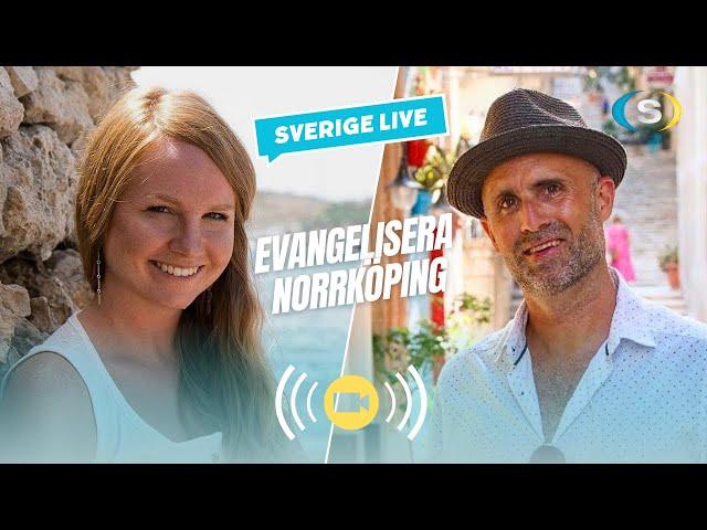 EVANGELISERA NORRKÖPING - Kristofer & Kristina Aspén, 25.02.28