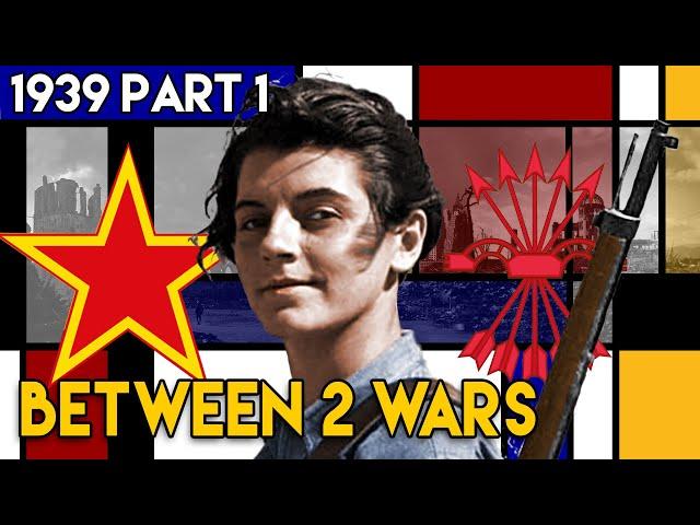 The Deadly Dry Run for WW2 - The Spanish Civil War | BETWEEN 2 WARS I 1939 Part 1 of 3