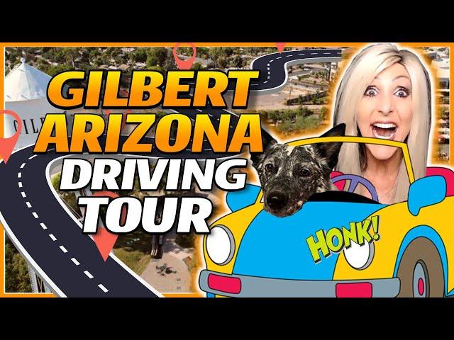 Living in Gilbert Arizona [GILBERT DRIVING TOUR]