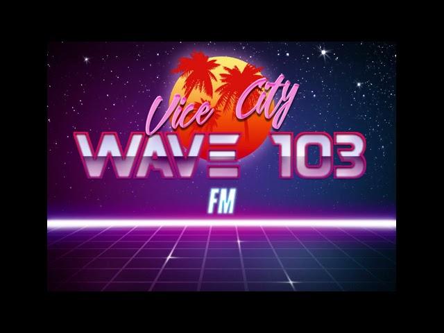 wave 103 fm GTA VC (summer music)