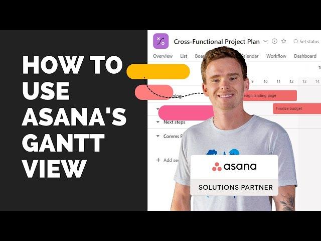 How to use Asana's Gantt View