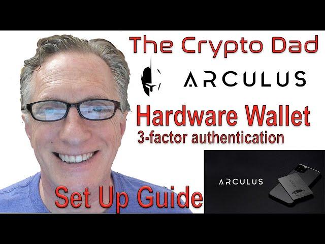 Arculus Wallet Set up Guide: Store Bitcoin, Ethereum, & Other Crypto with 3-Factor Authentication