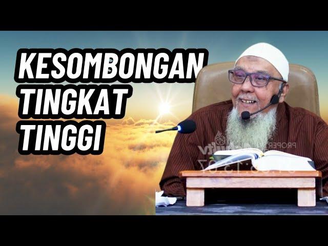 Kesombongan Tingkat Tinggi | Ustadz Abdul Hakim bin Amir Abdat