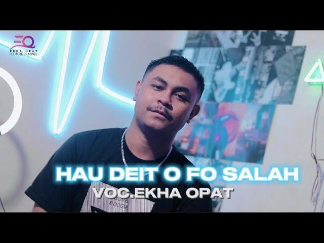 LAGU DANSA KIZOMBA TERBARU | HAU DEIT O FO SALA || VOC. EKHA OPAT