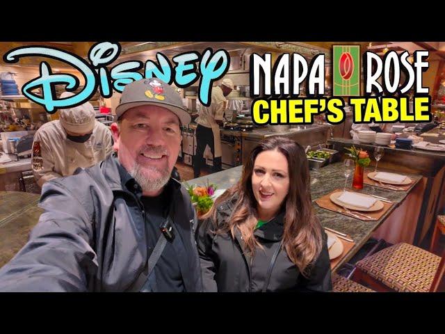 THE ULTIMATE DISNEY DINING EXPERIENCE! Chefs Table at Napa Rose Restaurant! Full Dinner & Review