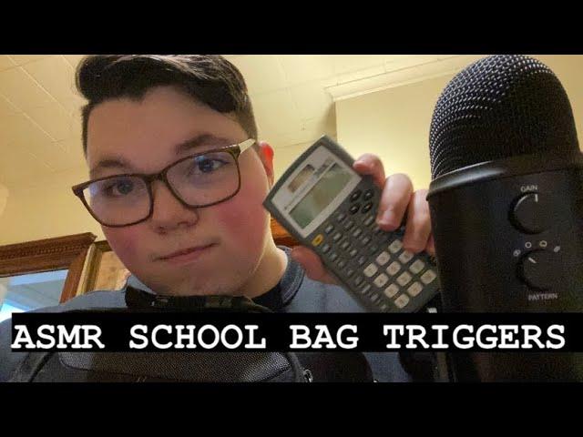 ASMR School bag triggers.