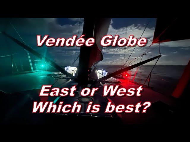 Vendée Globe Day 7 - East or West... Which is best?