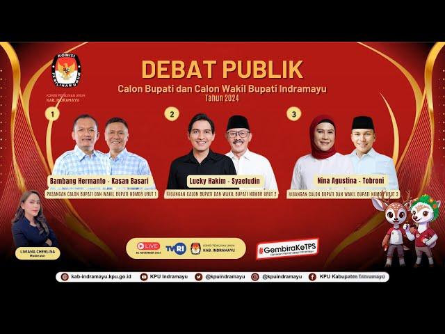 DEBAT PUBLIK Calon Bupati dan Wakil Bupati Indramayu 2024 | KPU Kabupaten Indramayu