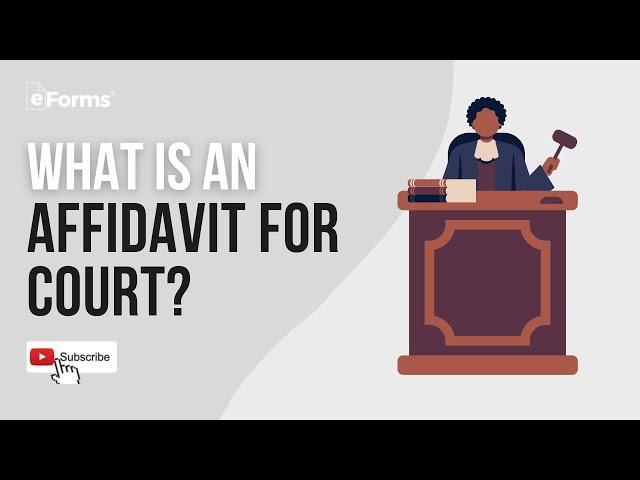 What is an Affidavit for Court?