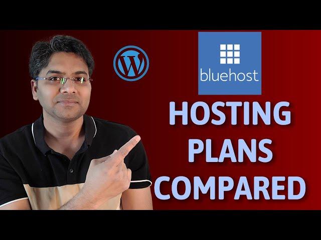 Compare the best bluehost hosting plans for wordpress website and choose right one for your need