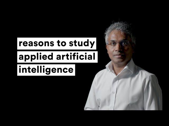 reasons to study applied artificial intelligence