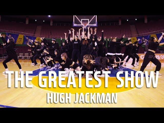 [EP.1] HUGH JACKMAN - THE GREATEST SHOW(The Greatest Showman OST) / ThunderGirls, C.won Choreography