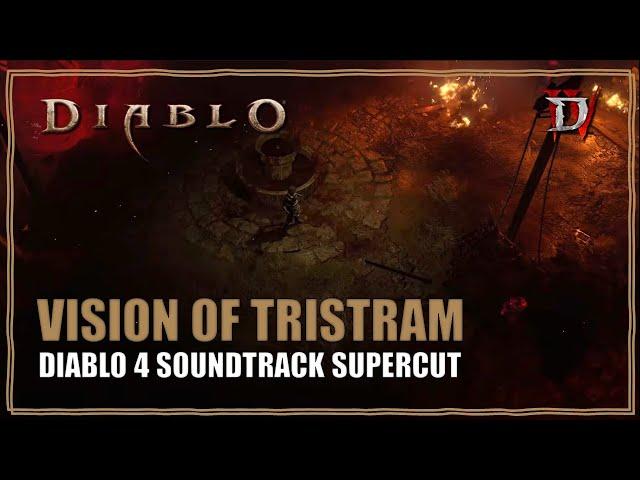 Diablo 4 OST Tristram Theme Music Soundtrack