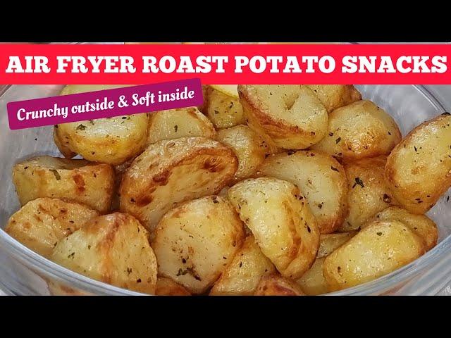 THE BEST AIR FRYER ROASTED POTATOES. CRISPY ROAST POTATO SNACKS FOR CHRISTMAS 