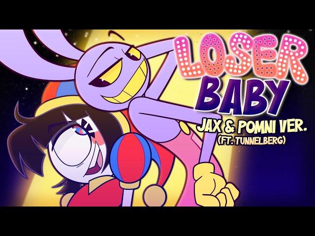 LOSER, BABY | JAX & POMNI VER. ft. @tunnelberg (TADC x HAZBIN HOTEL COVER)