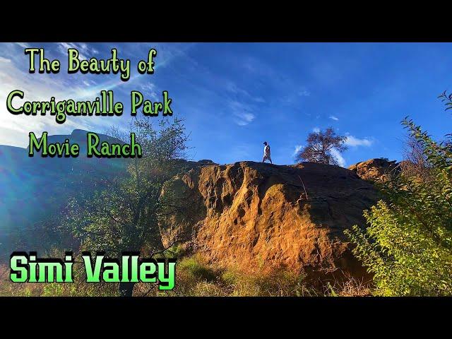 The Natural Beauty of Corriganville Park Simi Valley California Old West Movie Ranch