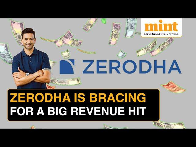 Why Zerodha Is Expecting A Whopping 30-50% Revenue Drop | Explained | SEBI Regulations Impact