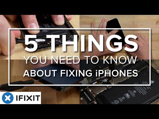 5 Things You Need To Know About Repairing iPhones