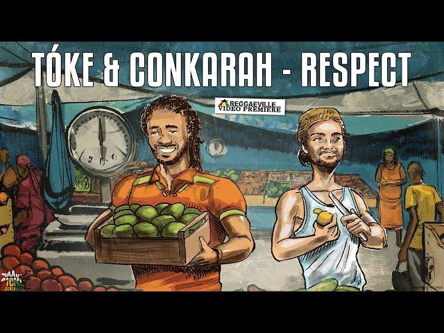 Tóke & Conkarah - Respect [Official Video 2016]