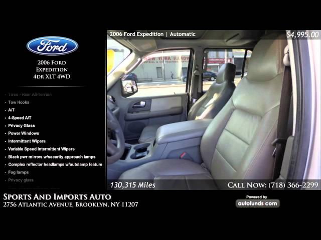 Used 2006 Ford Expedition | Sports And Imports Auto, Brooklyn, NY