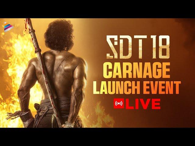 SDT 18 Carnage Launch Event LIVE | Game Changer Ram Charan | Sai Durgha Tej | Aishwarya Lekshmi