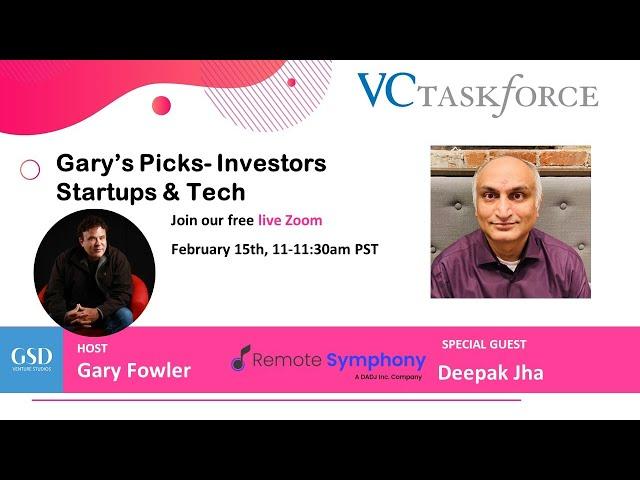 03.15.2023 Gary's Picks with Deepak Jha (Remote Symphony)