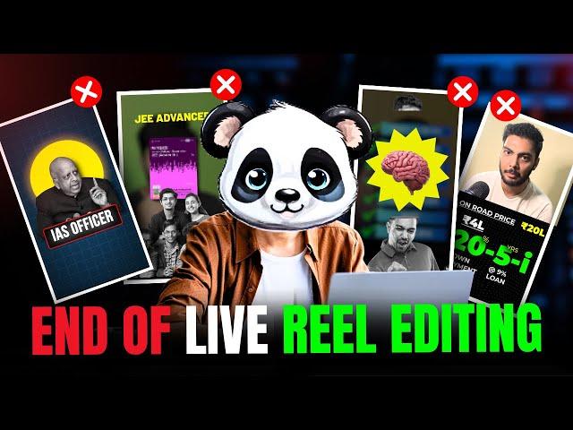 Live Reel Editing Series ka THE END But...