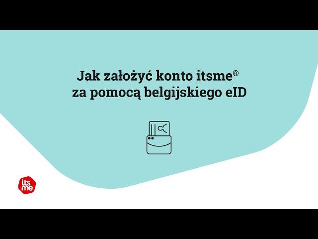 Jak założyć konto itsme® z eID? (Polish)