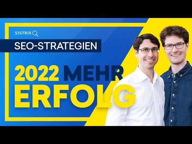 SEO-Strategien für 2022