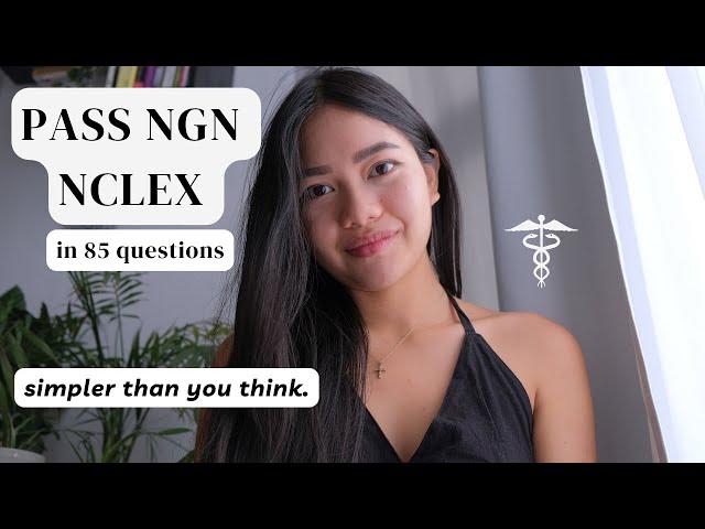 How to *actually* PASS the NGN NCLEX in 85 questions on your FIRST TRY | 2024