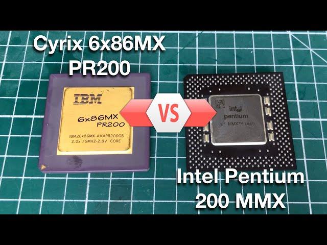 IBM / Cyrix 6x86MX PR200 vs Intel Pentium 200 MMX