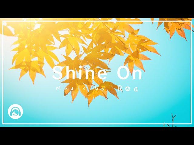 Roa - Shine On 【Official】