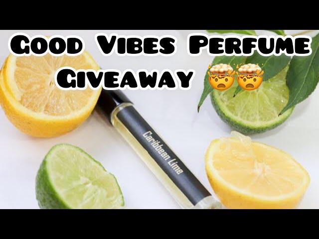 Good Vibes Perfume Caribbean Lime Giveaway.